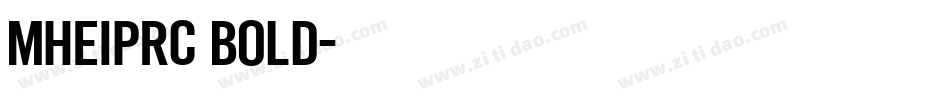 Mheiprc bold字体转换